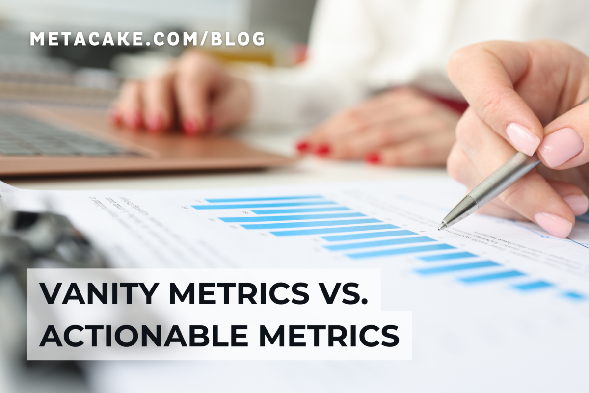 Person with metrics defining vanity metrics vs actionable metrics.