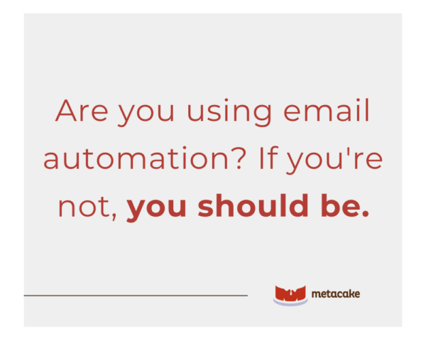 Graphic: Build Relationships and Increase Sales With Email Marketing Automation for Ecommerce