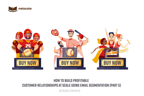 Email Domination - Part 5 - Segmentation Hero Image