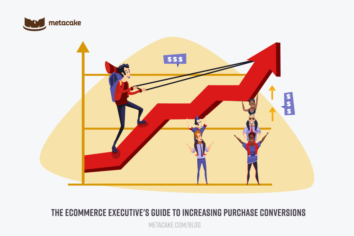 The Ecommerce Executive's Guide to Increasing Purchase Conversions Hero Image