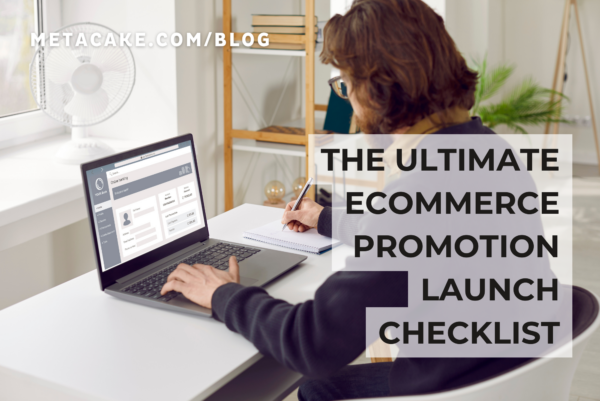 Woman on computer making ecommerce promotion launch checklist.