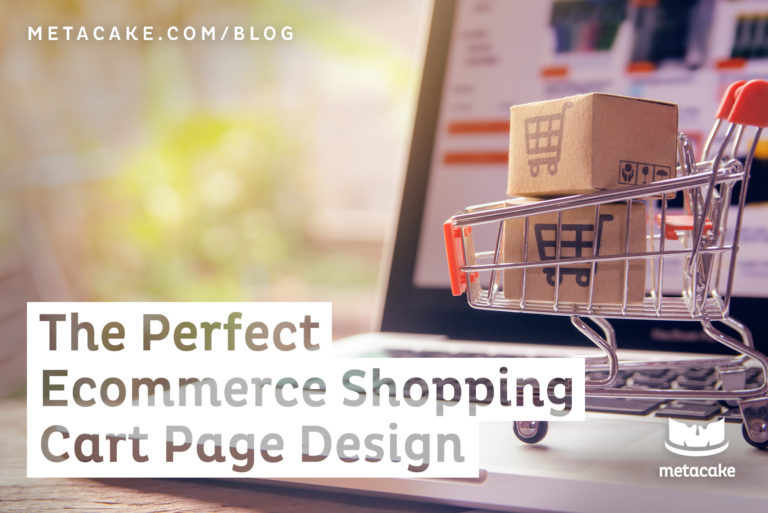 Hero Image: The Perfect Ecommerce Shopping Cart Page Design