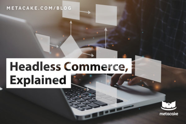 What-Is-Headless-Commerce_Hero-Image